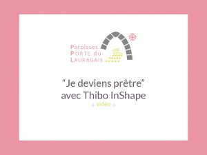 Je deviens prêtre // Thibo InShape