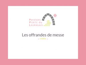 Les offrandes de messe